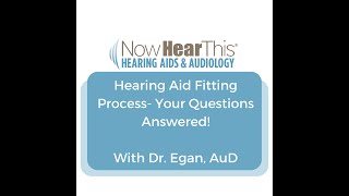 The Hearing Aid Fitting Process