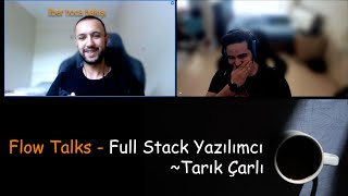 Flow Talks : Full Stack Yazılımcı