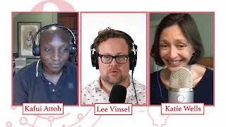 P&T 03 010 Wells/ A Conversation with Katie Wells and Kafui Attoh