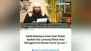 KETIKA SALAH MEMBACA SURAT PENDEK APA YANG HARUS DILAKUKAN-USTADZ?.DE.SYAFIQ RIZA BASALAMAH.MA