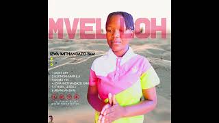 NOMVELO MVELLOH - ITHUBA LESIBILI - pro by Dj sly TRUE TUNE REC +27799567474