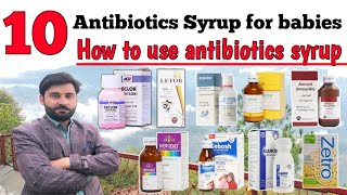 antibiotic syrup for babies | how to use antibiotics syrup for babies | syrup for children