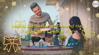 Tu Kalla Sohna Nai [ Mainu Mittha Bahot Pasand Hai ] || Status || Djs of pune