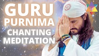 Guru Purnima Devotional Chanting Meditation