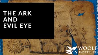 The Ark And Evil Eye