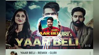 yaar Beli Guri Remix DJ GOURAV BARNA