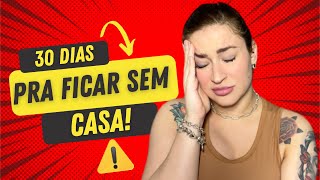 PRECISO ACHAR UMA CASA PRA MORAR EM 30 DIAS E FALANDO SOBRE ERROS! 🤯