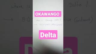 Okawango delta  #upsc #youtubeshorts