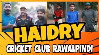 Haidry Cricket Club Rawalpindi || Kishwar Mehmood Coach +92 346 5058285 || Altaf Ahmad Speedster