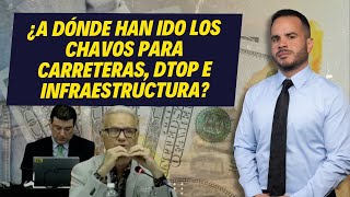 ¿A DÓNDE HAN IDO LOS CHAVOS PARA CARRETERAS, DTOP E INFRAESTRUCTURA? - Cambio de mando Continuación