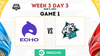 ECHO vs Nexplay Evos GAME 1 | MPL PH S11 Week 3 Day 3 | Regular Season