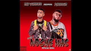 Farruko - Jay Wheeler - Otra Noche Más (Video Lyric Oficial) LETRA