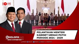 LIVE : Pelantikan Menteri Kabinet Merah Putih Periode 2024 - 2029