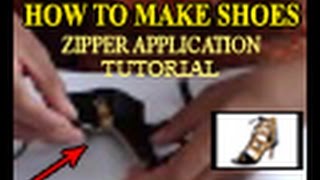 How To Make  Shoes - Zipper Application Handmade Tutorial