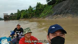 Air pasang besar perlepasan dari Dam Bakun...ikan kurang aktif.Ep-21