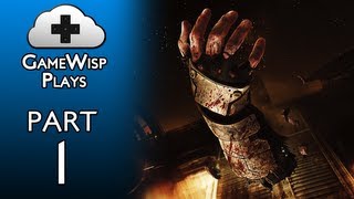 GameWisp Plays Dead Space - Episode 1