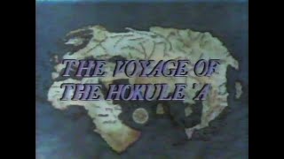 The Voyage of the Hokule'a (1977) (1986 Version)