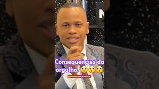 TEMA:CONSEQUÊNCIAS DO ORGULHO/ #motivação #vozdebrunoblackdejesus,#reflexão