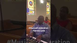 Musical Celebration - Patrick Love