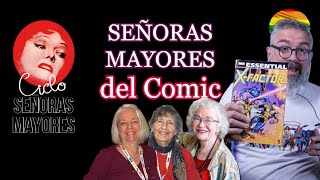 AY QUE SEÑORAS MAYORES PESADAS!: Grandes señoras de la historieta