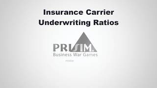 Insurance Carrier Underwriting Ratios