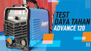 Test Mesin Las RAMCO advance 120