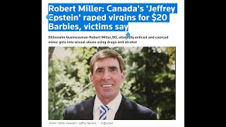 Canada | Another Billionaire going after kids Robert Miller #news