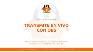 Cómo transmitir en vivo desde Youtube con OBS (Ubuntu)