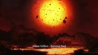 Artem Gribov - Burning Soul