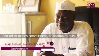 Mallam Haruna Muhammad Nabayi on patriotism