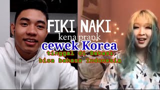 Fiki Naki kena Prank Cewek Korea Tinggal Di Bekasi -Ome Tv