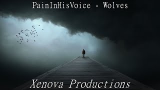 PainInHisVoice - Wolves (𝙨𝙡𝙤𝙬𝙚𝙙 + 𝙧𝙚𝙫𝙚𝙧𝙗)