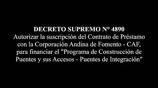 DECRETO SUPREMO N° 4890 - Autorizar la suscripción del Contrato de Préstamo con la  CAF