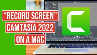 How To Screen Record In Camtasia 2022 For Mac   The Easiest Tutorial Yet!