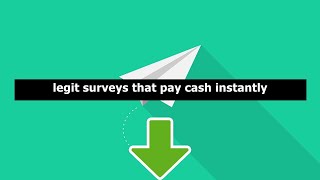 legit surveys that pay cash instantly - surveys that pay cash instantly