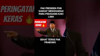 PRESIDEN PRABOWO MENGINGATKAN. Hormati Rakyat Kecil. #shorts #trendingshorts