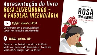 ROSA LUXEMBURGO - A fagulha incendiária, de Michael Löwy (livro)