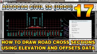 How to Draw Road Cross Sections Using Elevation and Offsets | AutoCAD Civil 3D in Urdu | Lesson 17