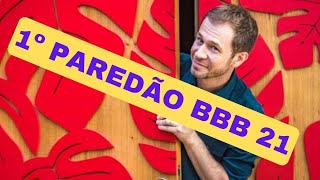 1º PAREDÃO BBB 21 - REGRAS DEFINIDAS