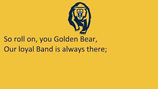 University of California Berkeley Secondary Fight Song, "Roll On"