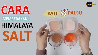 CARA MEMBEDAKAN GARAM HIMALAYA ASLI DAN PALSU - HOW TO TEST THE PURITY OF HIMALAYAN PINK EDIBLE SALT