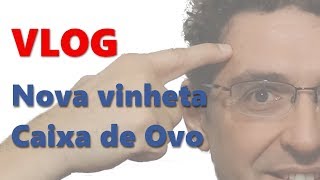 VLOG Piloto - Nova vinheta do canal, caixa de ovo como tratamento acústico.