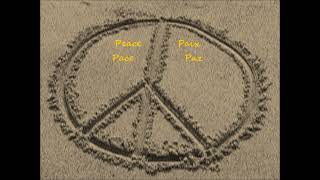 Peace Pace Paix Paz