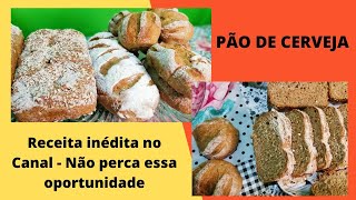 PÃO DE CERVEJA, CENTEIO E LEITE  AZEDO. RECEITA INÉDITA: ESSA RECEITA ALEMÃ É CENTENÁRIA!