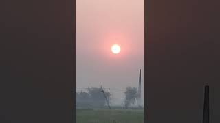 morning view of sun captured#shorts#youtubeshorts #viral#morningview#sunrise #sunset#vediolog