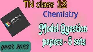 TN Class12| Chemistry Model Question Paper 2023| Saro maths