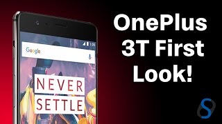 OnePlus 3T First Look!!!