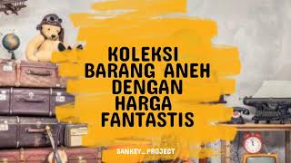 6 koleksi barang aneh yang di jual dengan harga fantastis