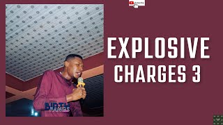 Explosive Charges 3 (You Must Cast Out Devils) by Apostle Edu Udechukwu