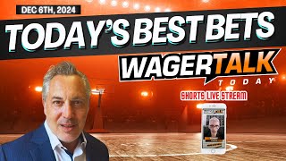 WAGERTALK TODAY: BEST BETS | NFL| CFB |  NBA | College Basketeball